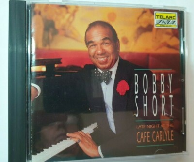 Late Night at the Cafe Carlyle by Bobby Short CD, Mar-1992, Telarc Distribution