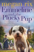 Emmeline And The Plucky Pup | Megan Rix | Englisch | Taschenbuch | 2018