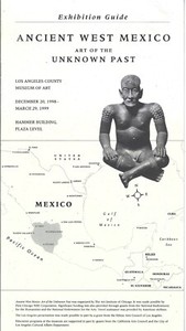 1998 LOS ANGELES COUNTY MUSEUM OF ART EXHIBITION GUIDE - ANCIENT WEST MEXICO