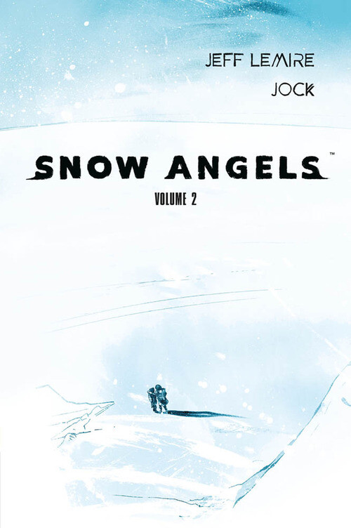 SNOW ANGELS. VOL. 2 LEMIRE JEFF, JOCK