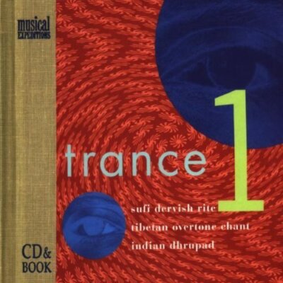 Trance 1-Sufi Dervish Rite (1995, book-cover) Tibetan Overtone Chant-Indi.. [CD]