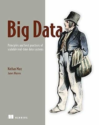 Big Data: Principles and best practices of scalable r by James Warren 1617290343