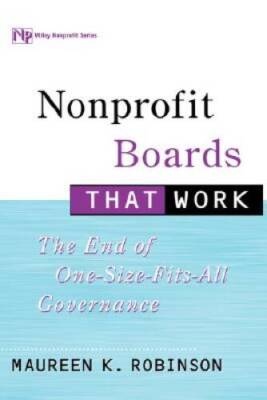 Nonprofit Boards That Work: The End of One-Size-Fits-All Governance - GOOD