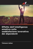 Tehseen Azhar | Effetto Dell'intelligenza Emotiva Sulla Soddisfazione...