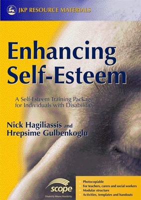 Enhancing Self-Esteem: A Self-Esteem Training Package for Individuals with Disab