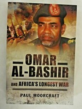 Omar Al-Bashir and Africa’s Longest War
