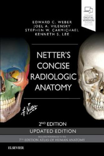 Netter's Concise Radiologic Anatomy Updated Edition Weber Vilensky Carmichael 2e