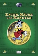 Enthologien 09: Enten, Mäuse und Moneten - Geschichten r... | Buch | Zustand gut