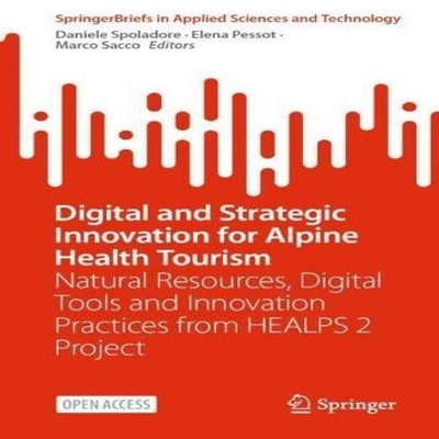 Digital and Strategic Innovation for Alpine Health Tourism Natura
