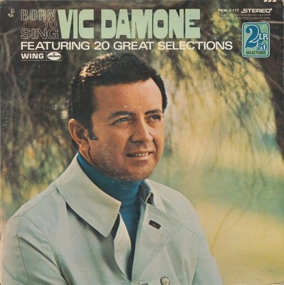 Vic Damone, Born To Sing, (2xLP, Comp), VG, 4006264438
