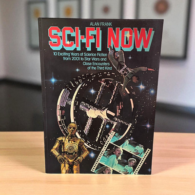 Vintage Sci-Fi Now Buch - 10 Years Of Science Fiction By Alan Frank - Star Wars