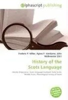 Frederic P. Miller (U. A.) | History Of The Scots Language | Taschenbuch (2026)