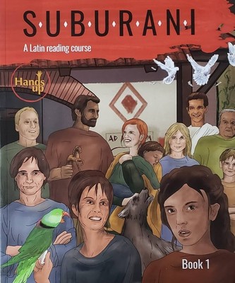 Suburani - A Latin Reading Course Book 1, Hands Up Education - NEW