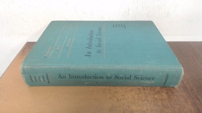 			An introduction to social science, Arthur Naftalin et al, J.P. Li		