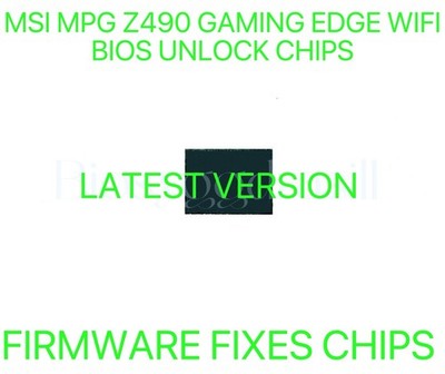 MSI MPG Z490 GAMING EDGE WIFI, NO PASSWORD FIRMWARE BIOS CHIP LATEST VERSION