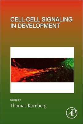 Thomas Kornberg Cell-Cell Signaling in Development (Hardback) (UK IMPORT)
