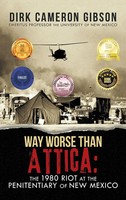 Dirk Cameron Gibson | Way Worse Than Attica | Buch | Englisch (2022) | Gebunden