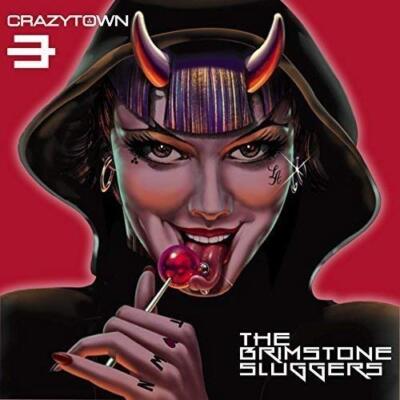 Crazy Town The brimstone sluggers (CD) Deluxe  Album