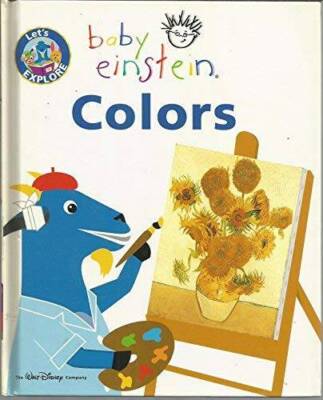 Lets Explore, Baby Einstein Colors - Hardcover By Hyperion - VERY GOOD