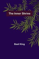 Basil King | The Inner Shrine | Taschenbuch | Englisch (2022) | Alpha Editions