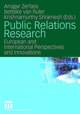 Public Relations Research: European and International Perspectives and Inno ...