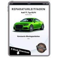 Audi TT 8S FV Ab 2014 Karosserie Montagearbeiten AußEn Reparaturanleitung PDF
