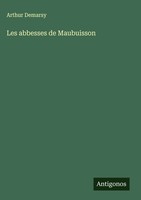 Arthur Demarsy | Les Abbesses De Maubuisson | Buch | FranzöSisch (2025)