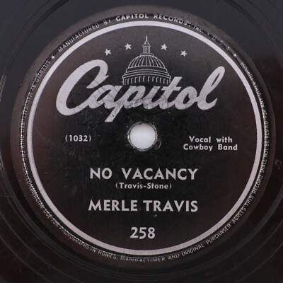 Merle Travis   No Vacancy / Cincinnati Lou - 1946 10'' 78 rpm Shellac Record 258