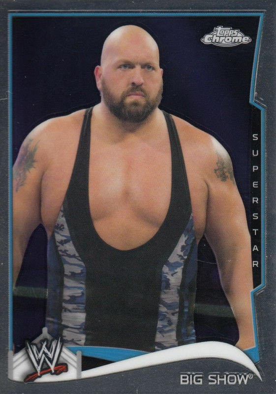 Big Show 2014 Topps Chrome WWE Card #58