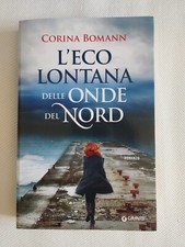 Corina Bomann - L'eco lontana delle onde del Nord