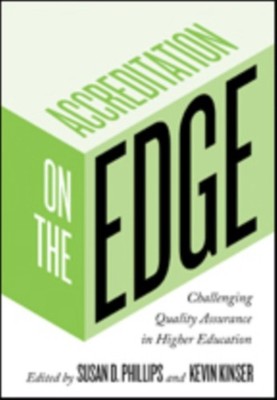 Accreditation on the Edge by Susan D. Phillips HARDBACK 9781421425443