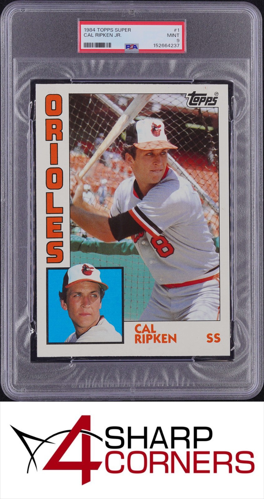 1984 TOPPS SUPER #1 CAL RIPKEN JR. ORIOLES HOF POP 3 (NO 10s) PSA 9