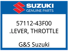 Suzuki OEM Part 57112-43F00 LEVER, THROTTLE