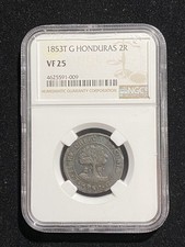 RARE 1853 T.G. Honduras 2 Reales PROVISIONAL RARE SERIES NGC VF 25