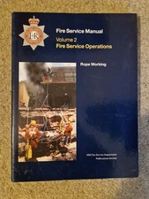 Fire Service Manual Vol 2 Rope Working