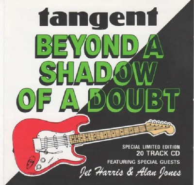 CD Tangent Beyond A Shadow Of A Doubt Zing Records