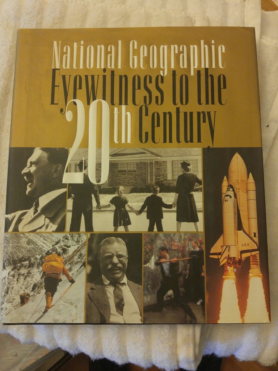 National Geographic Eyewitness to the 20th Century, National