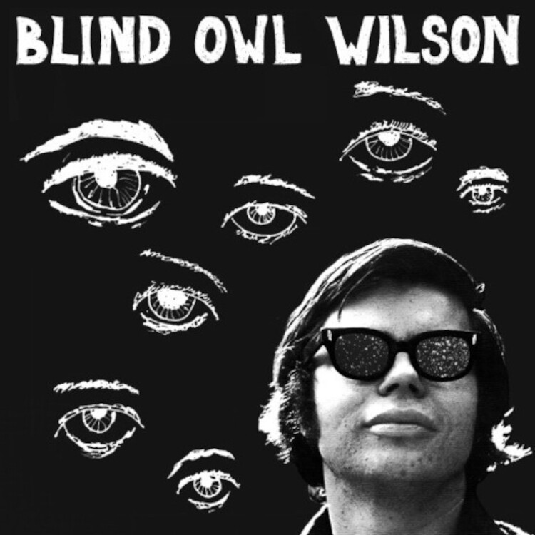 Blind Owl Wilson Blind Owl Wilson (Vinyl LP) Limited  12" Album