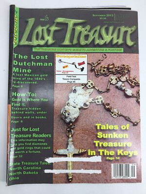 Lost Treasure Magazine September 2013 The Lost Dutchman Mine Mexican Gold Sunken