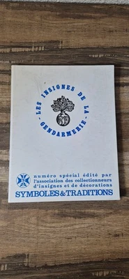 Livre Les Insignes De La Gendarmerie Symboles Et Traditions - Photo 1/2