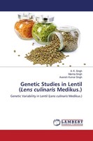 A. K. Singh (U. A.) | Genetic Studies In Lentil (Lens Culinaris Medikus.) | Buch