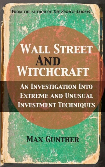 Wall Street and Witchcraft by Max Gunther PAPERBACK 9780857190017