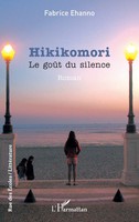 Fabrice Ehanno | Hikikomori | Taschenbuch | FranzöSisch (2025) | Rue Des éColes