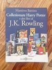 COLLEZIONARE HARRY POTTER e altri libri di j.k. ROWLING - Salani Editore