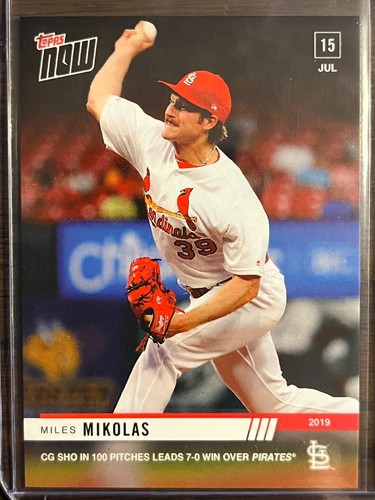 2019 Topps Now 517 Miles Mikolas