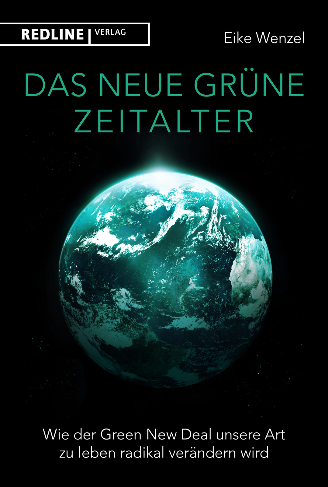 Thumbnail - Eike Wenzel / Die Neue Grüne Weltordnung