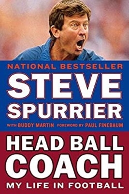Head Ball Coach : My Life in Football, Doing It Differently--And