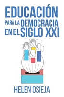 Helen Osieja | EducacióN Para La Democracia En El Siglo XXI | Taschenbuch (2021)