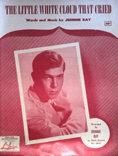 The Little White Cloud That Cried Vintage Sheet Music by Johnnie Ray 1951