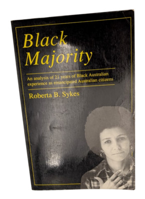 Black Majority Roberta B Sykes PB 1989 Australia History Regional Politics